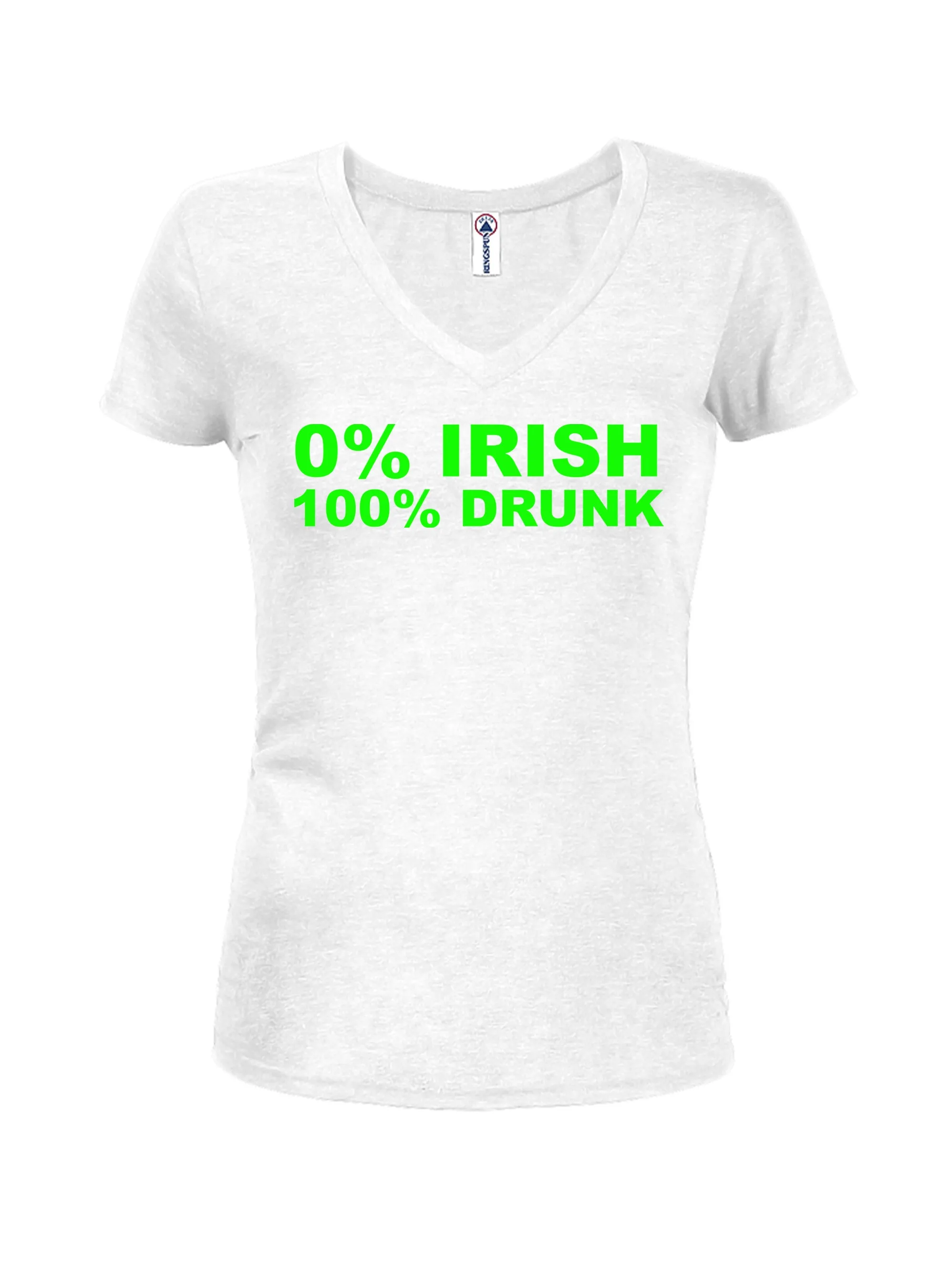 0% Irish 100% Drunk Juniors V Neck T-Shirt