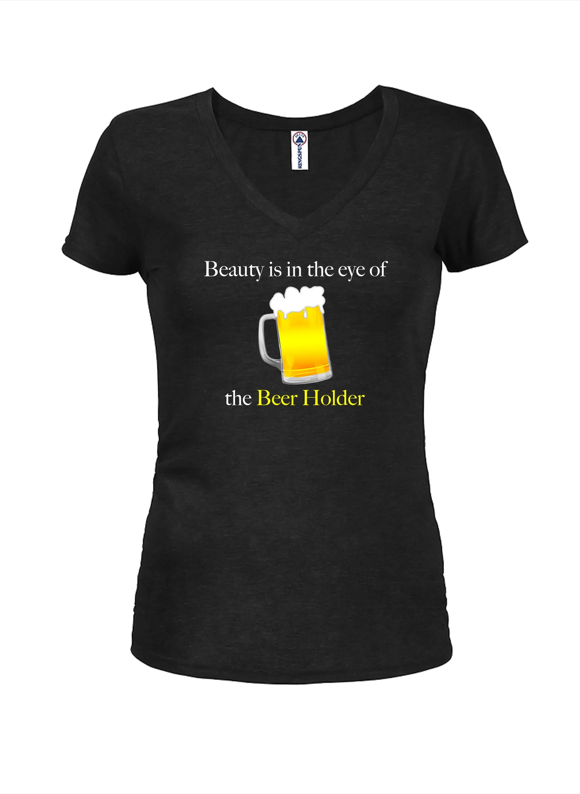 Beauty is in the eye of the Beer Holder Juniors V Neck T-Shirt